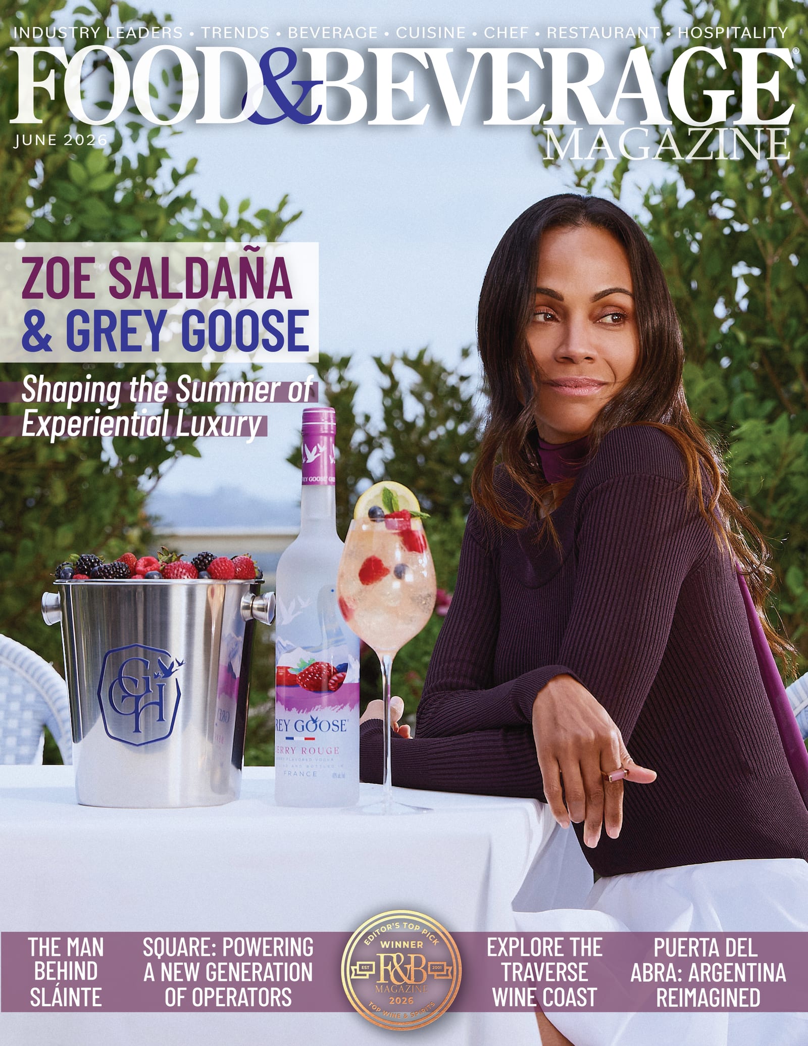 Food & Beverage Magazine's June Issue Features Zoe Saldaña, Grey Goose